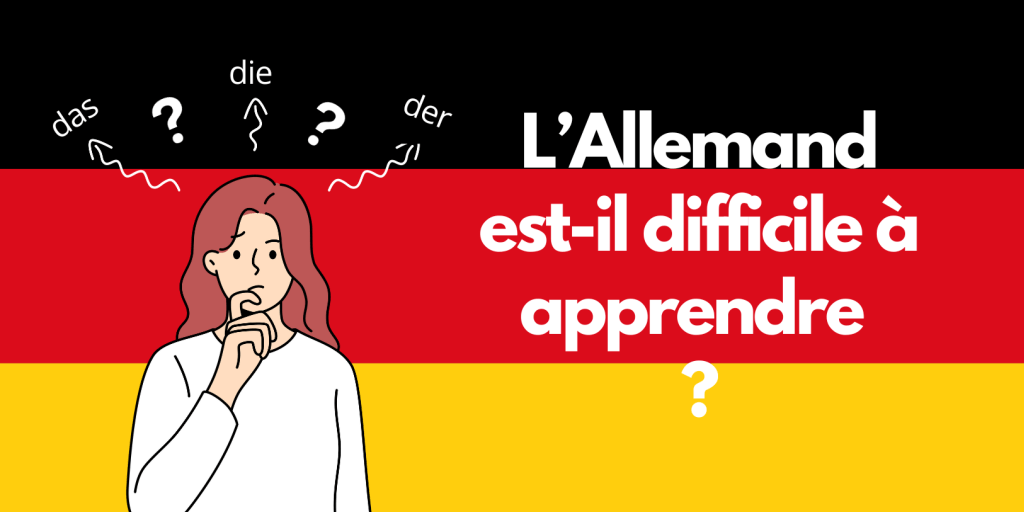 L’allemand est-il difficile à apprendre ?