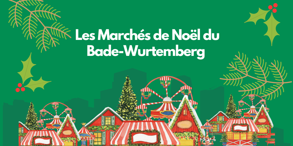Les Marchés de Noël du Bade-Wurtemberg | Blog DSO