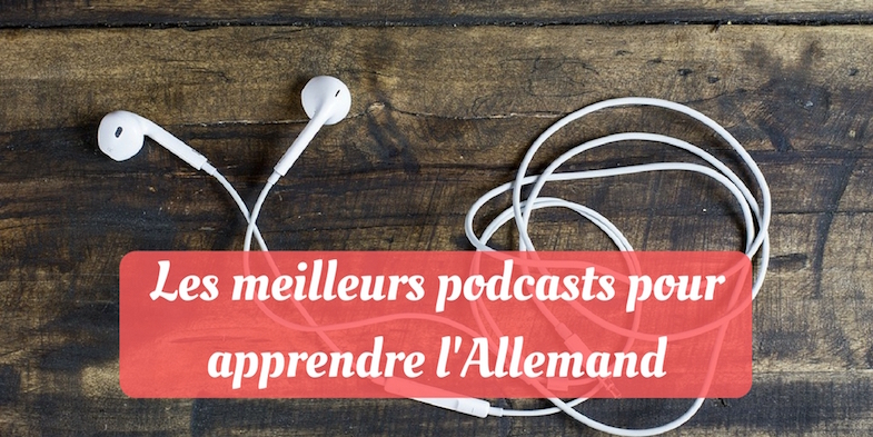 Podcasts pour apprendre l allemand 1 