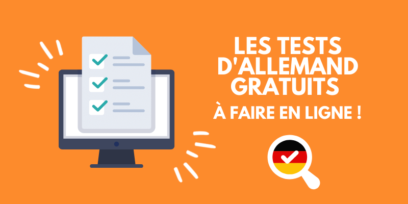 Les tests d’allemand que l’on peut faire en ligne